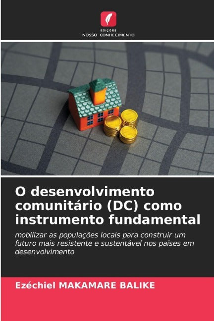 O desenvolvimento comunitário (DC) como instrumento fundamental Law