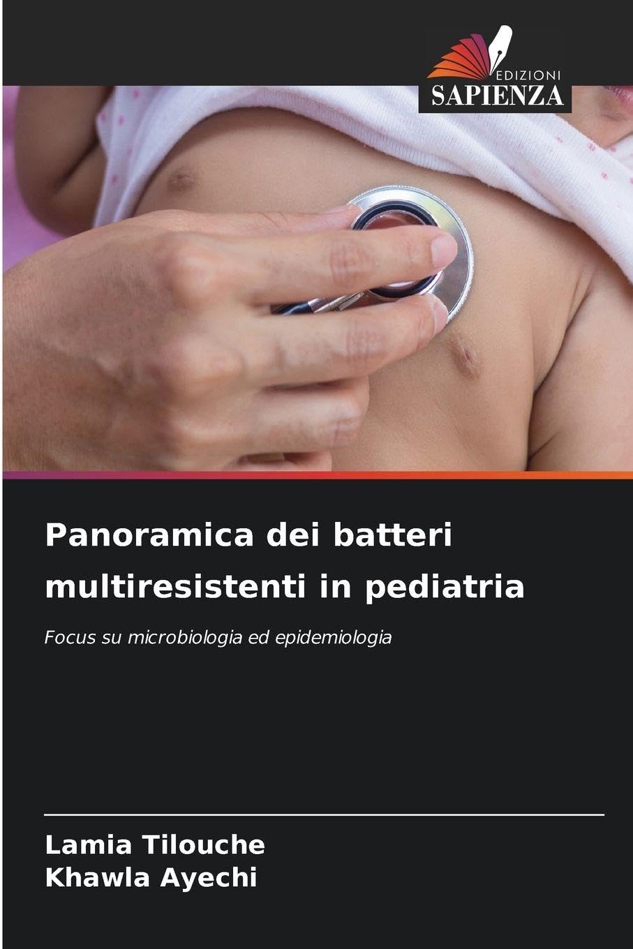 Panoramica dei batteri multiresistenti in pediatria Natural Sciences