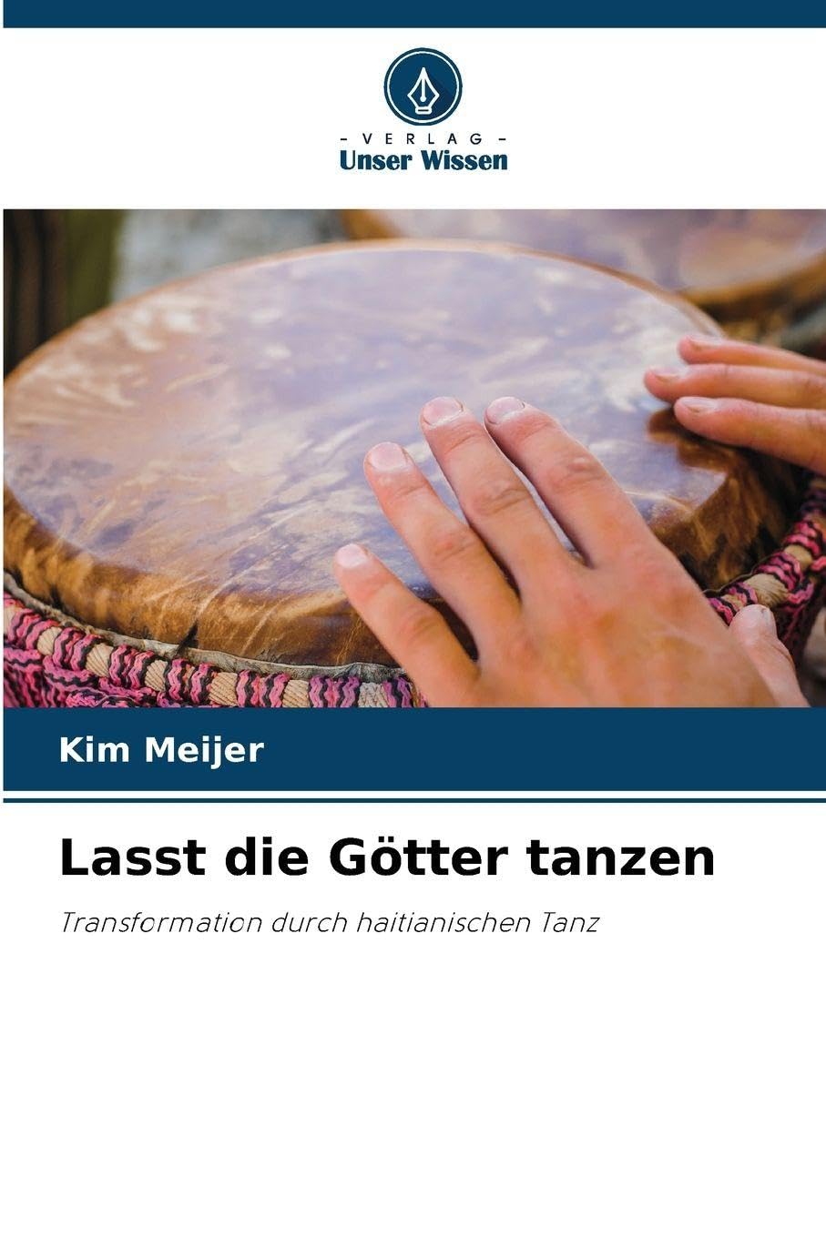 Lasst die Götter tanzen Medicine