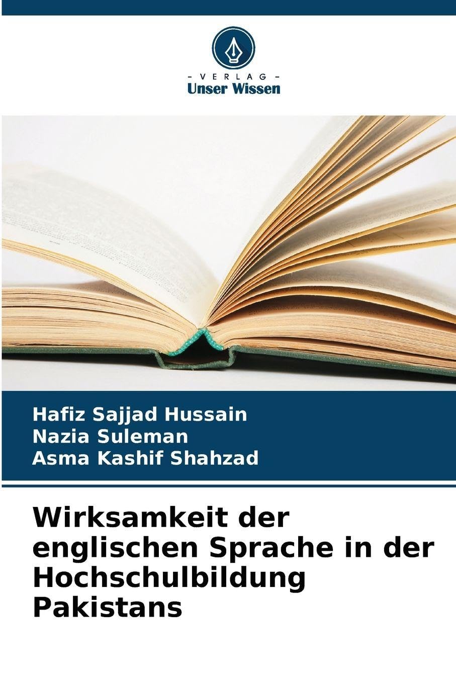 Wirksamkeit der englischen Sprache in der Hochschulbildung Pakistans Social Sciences