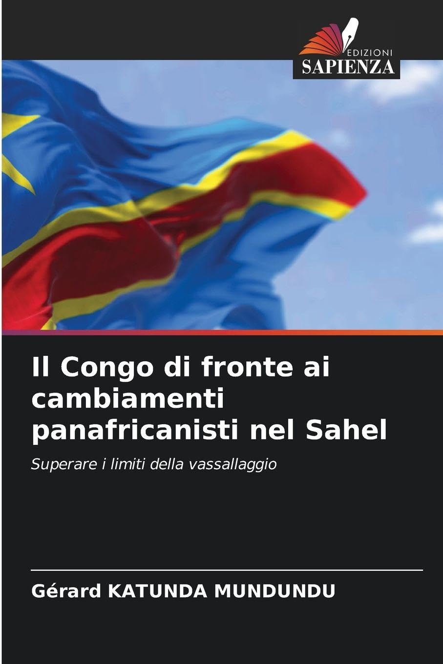Il Congo di fronte ai cambiamenti panafricanisti nel Sahel Law