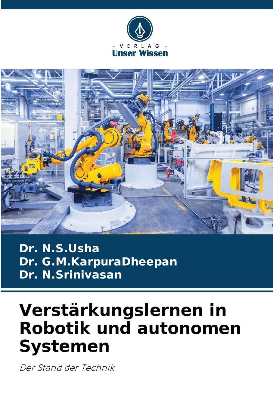 Verstärkungslernen in Robotik und autonomen Systemen Computer Science