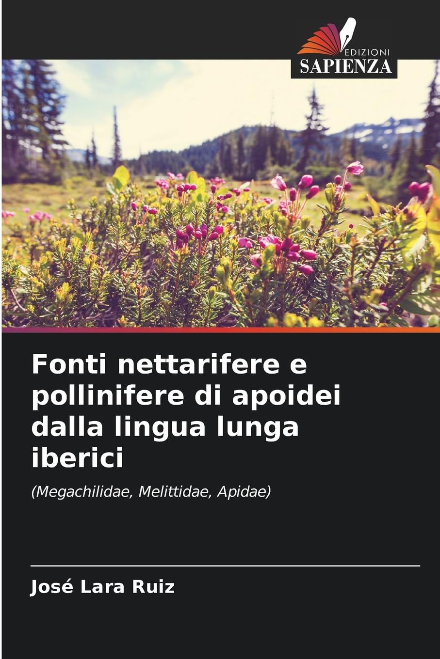Fonti nettarifere e pollinifere di apoidei dalla lingua lunga iberici Business & Technology