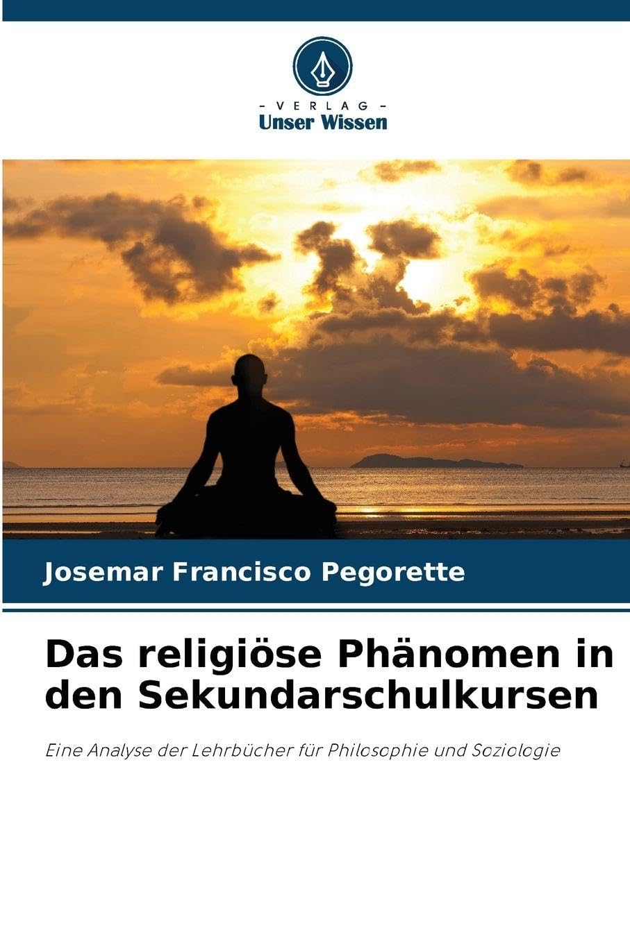 Das religiöse Phänomen in den Sekundarschulkursen Books