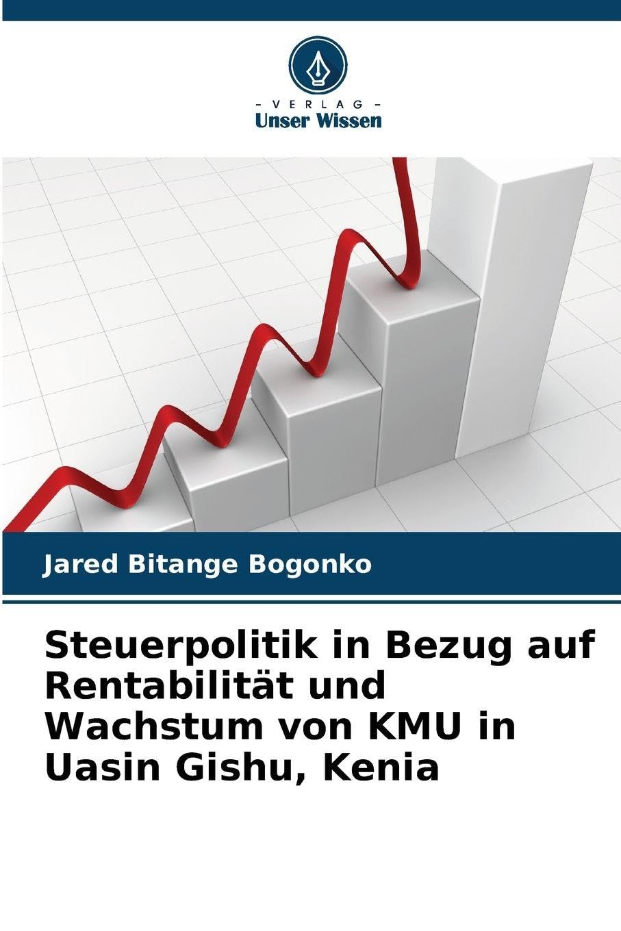 Steuerpolitik in Bezug auf Rentabilität und Wachstum von KMU in Uasin Gishu, Kenia Law