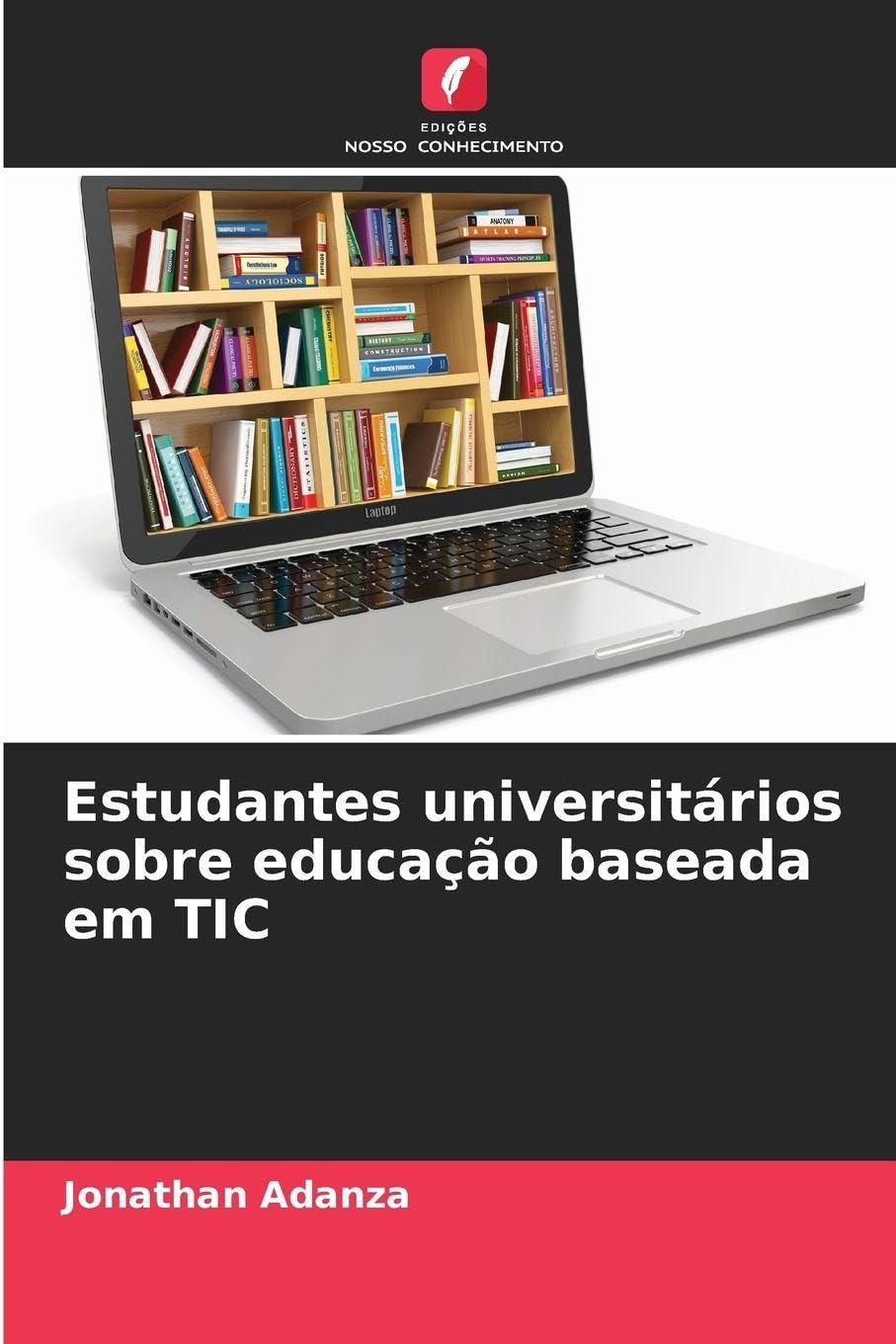 Product Image: Estudantes universitários sobre educação baseada em TIC