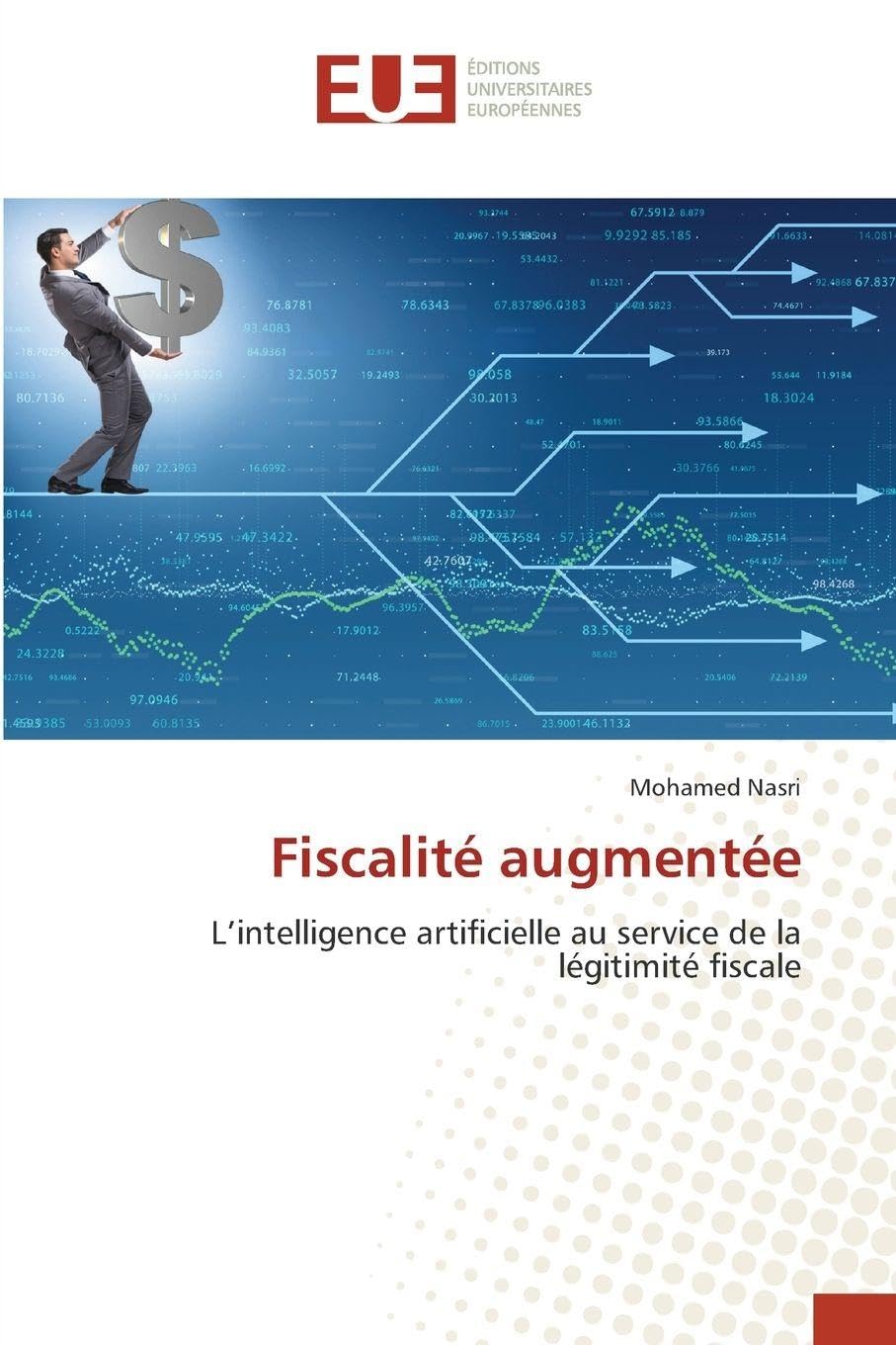 Fiscalité augmentée: L'intelligence artificielle au service de la légitimité fiscale Law