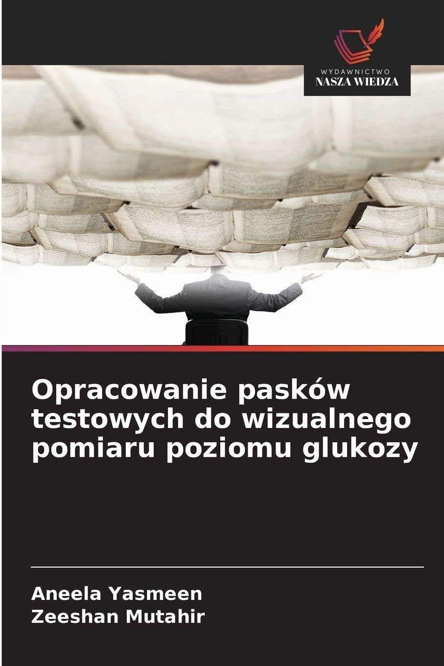 Opracowanie pasków testowych do wizualnego pomiaru poziomu glukozy Natural Sciences