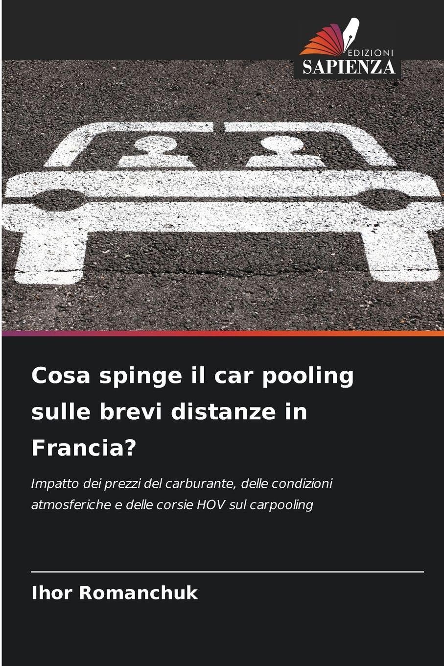 Cosa spinge il car pooling sulle brevi distanze in Francia? Law