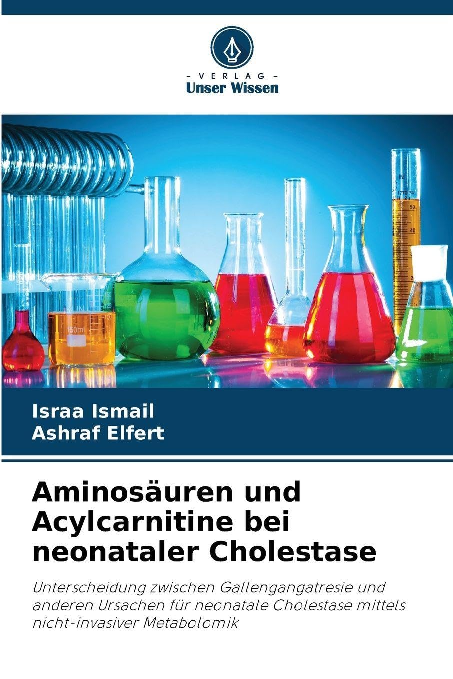 Aminosäuren und Acylcarnitine bei neonataler Cholestase Natural Sciences