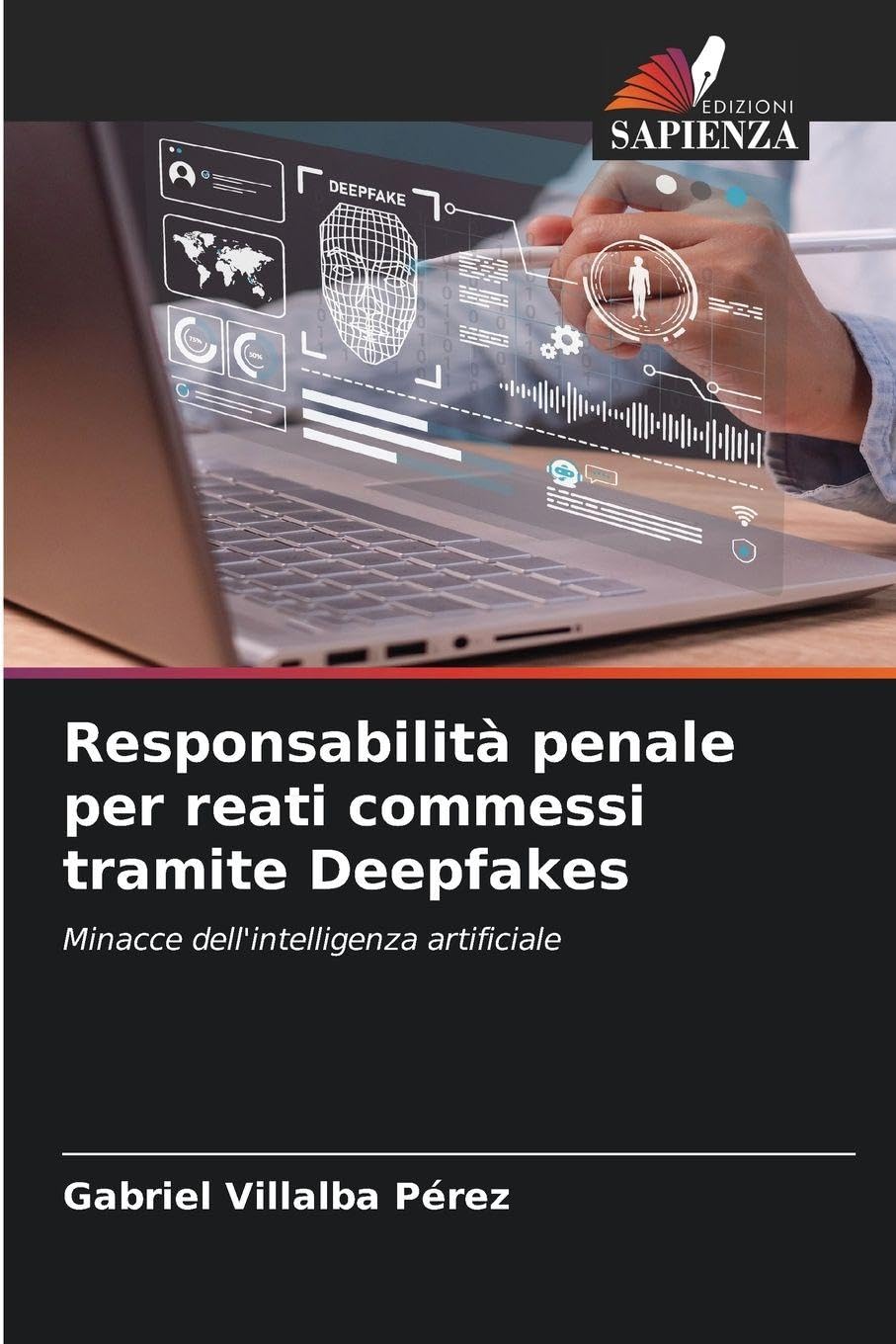Responsabilità penale per reati commessi tramite Deepfakes Books