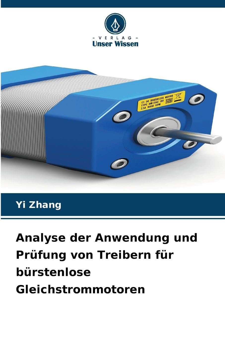 Analyse der Anwendung und Prüfung von Treibern für bürstenlose Gleichstrommotoren Business & Technology