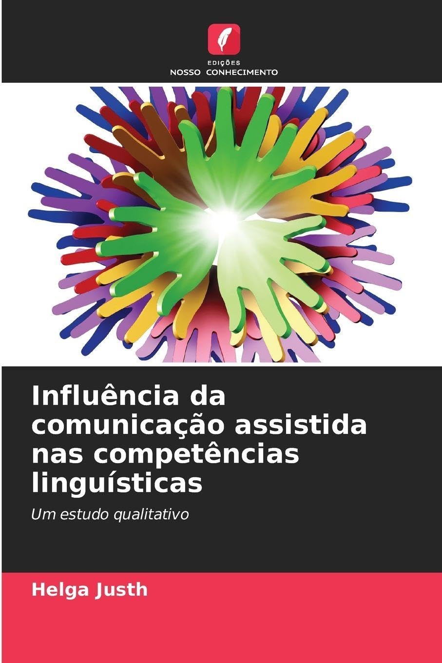 Influência da comunicação assistida nas competências linguísticas Medicine