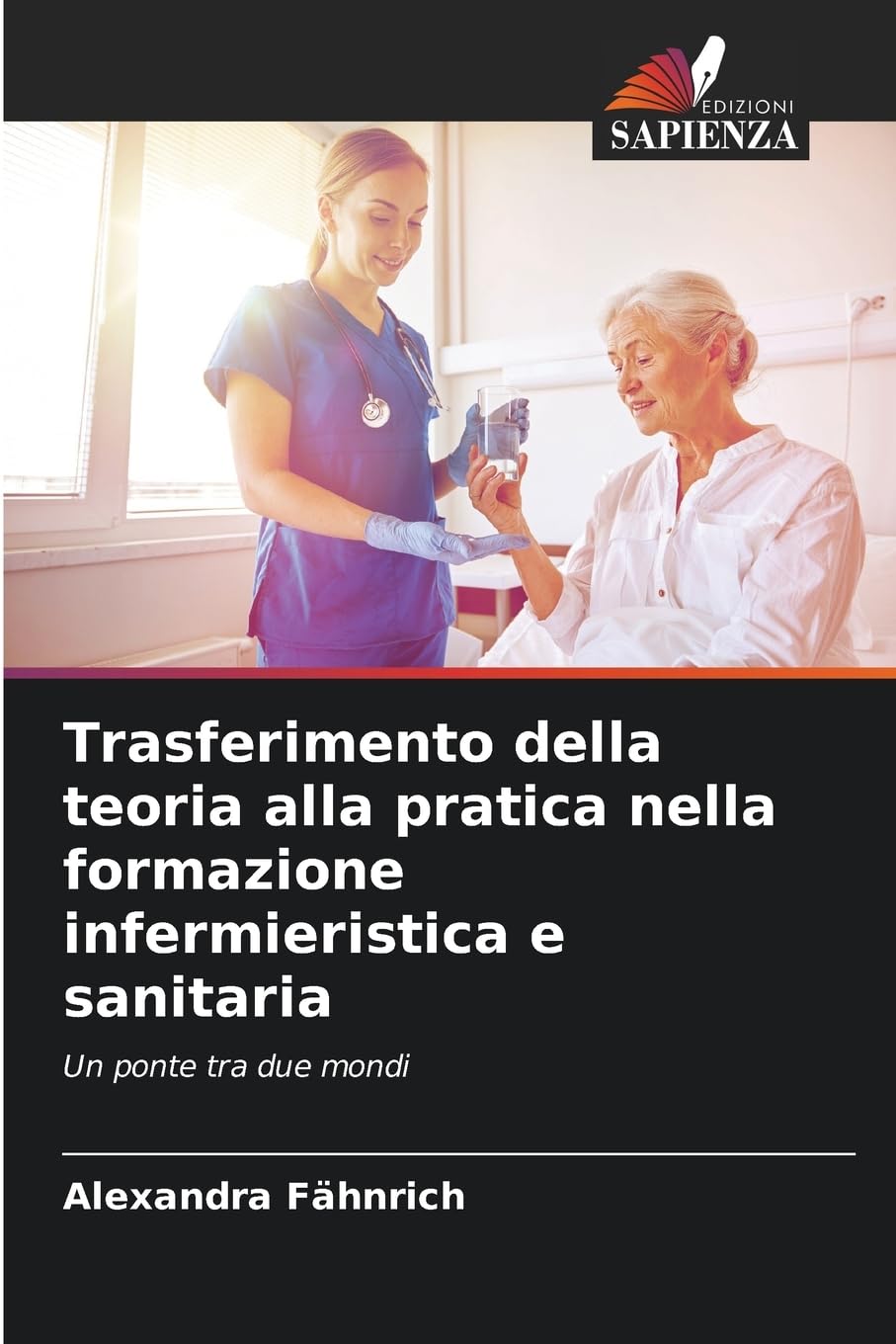Trasferimento della teoria alla pratica nella formazione infermieristica e sanitaria Business, Finance & Career