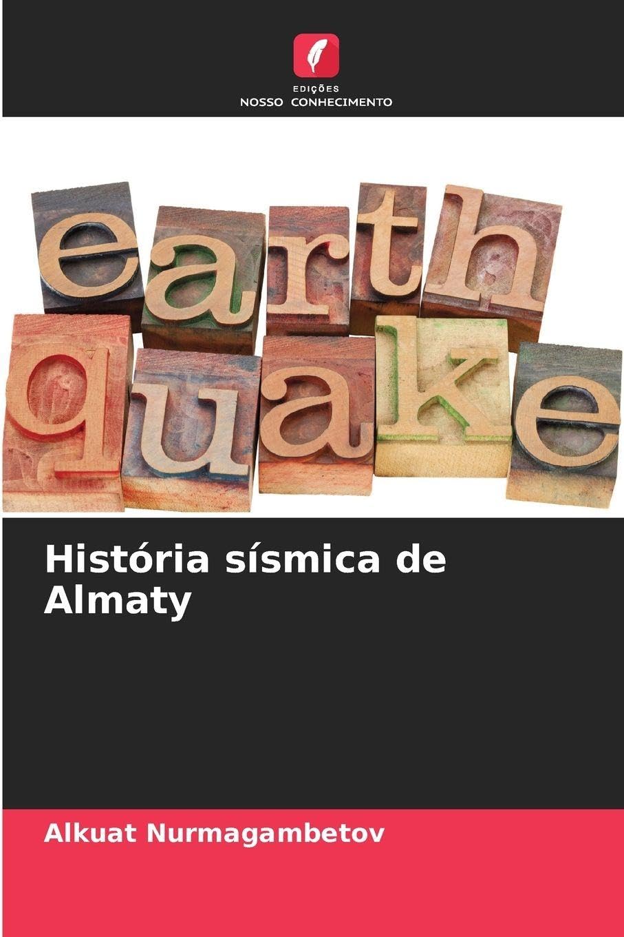 História sísmica de Almaty Business & Technology