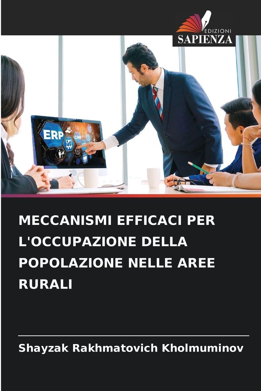 MECCANISMI EFFICACI PER L'OCCUPAZIONE DELLA POPOLAZIONE NELLE AREE RURALI Law
