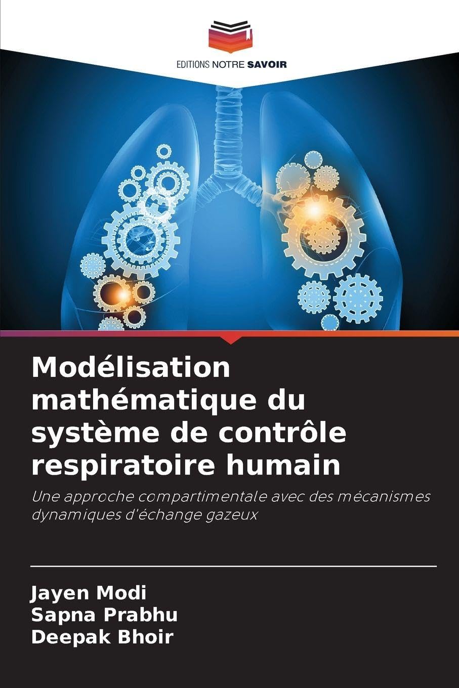 Modélisation mathématique du système de contrôle respiratoire humain Mathematics