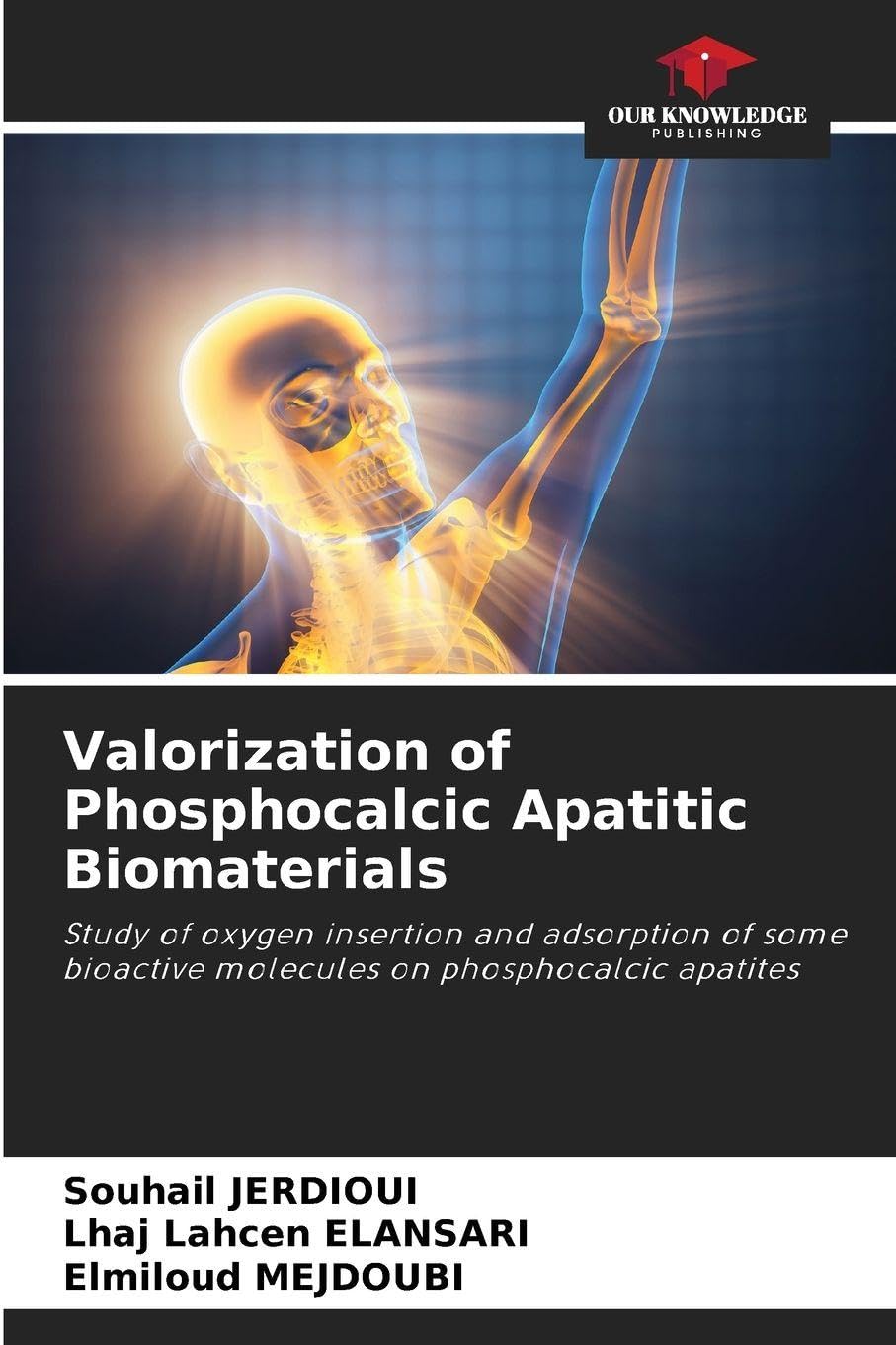 Valorization of Phosphocalcic Apatitic Biomaterials Natural Sciences