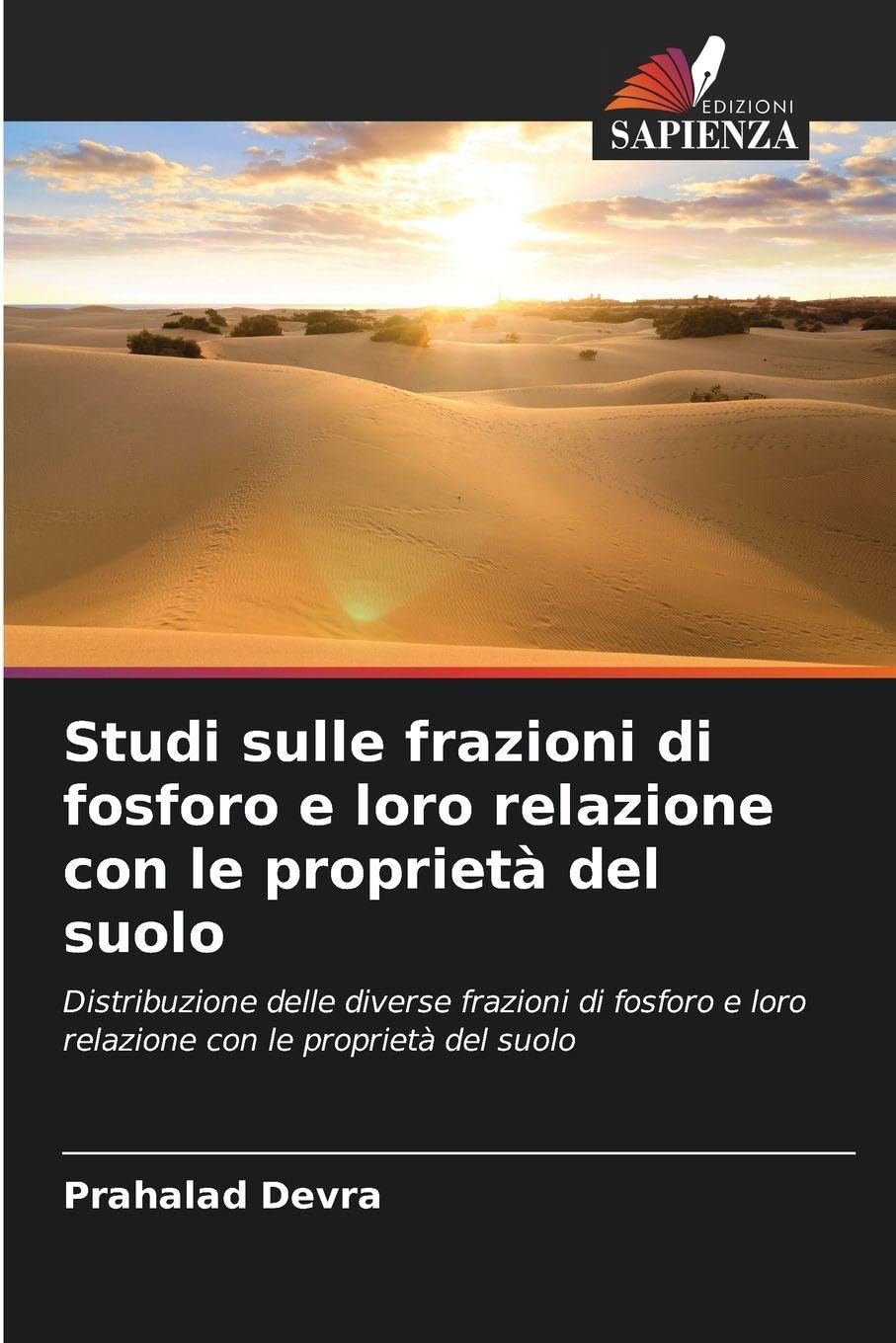Studi sulle frazioni di fosforo e loro relazione con le proprietà del suolo Media & Communication
