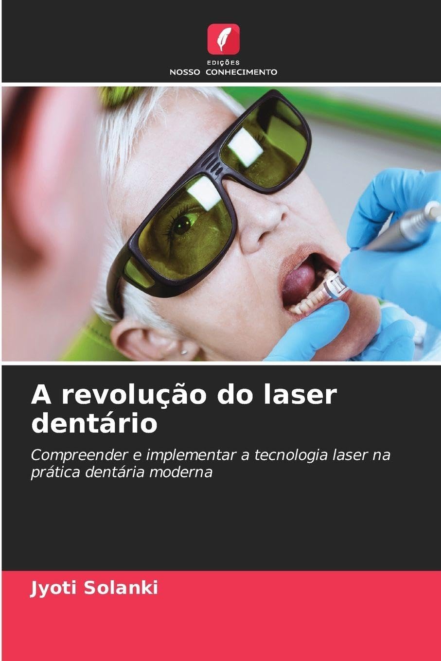 A revolução do laser dentário Medicine