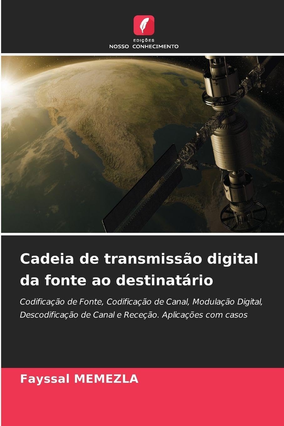Cadeia de transmissão digital da fonte ao destinatário Law