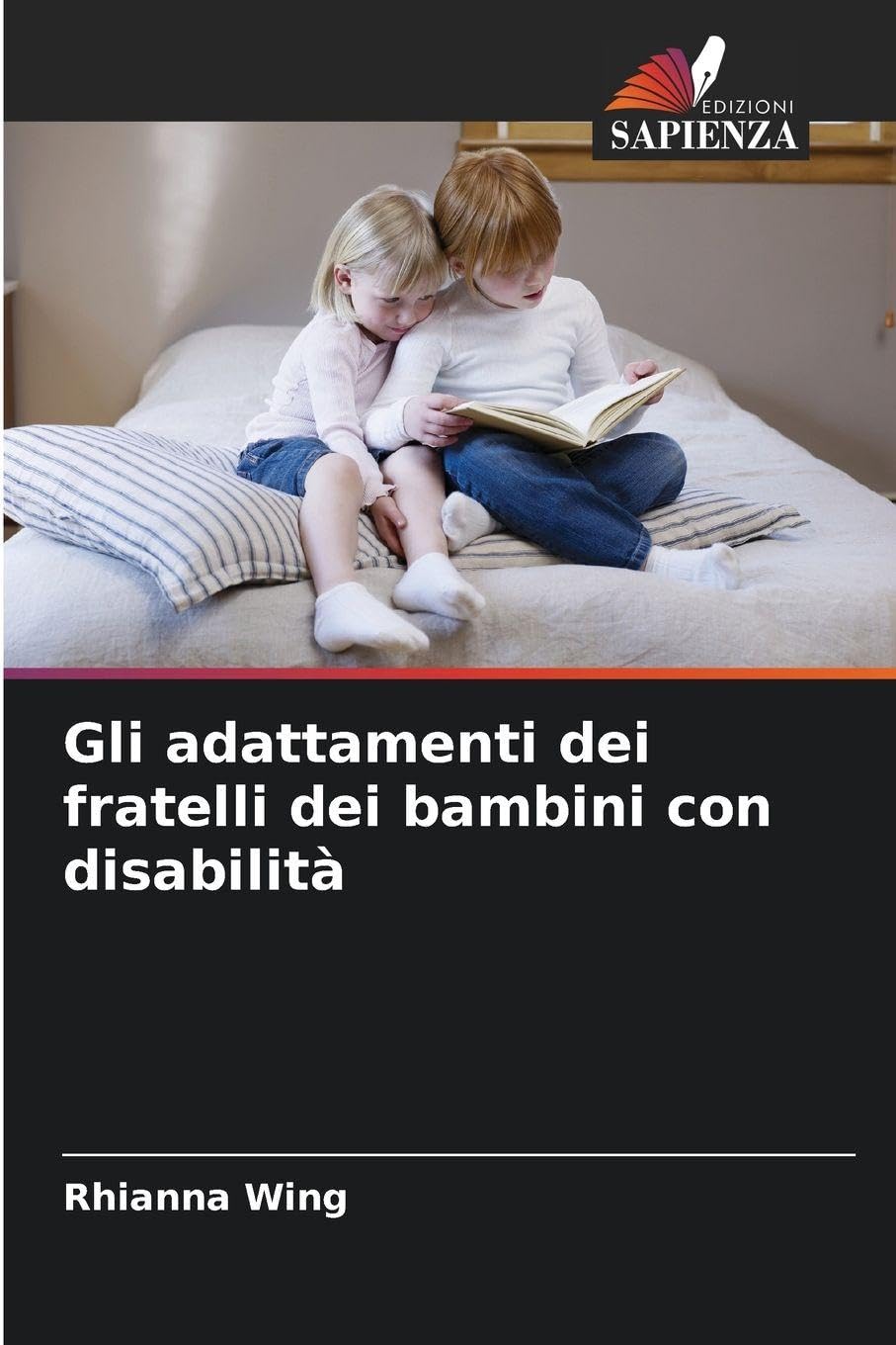 Gli adattamenti dei fratelli dei bambini con disabilità Education & Training