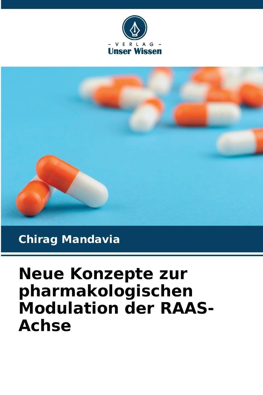 Neue Konzepte zur pharmakologischen Modulation der RAAS-Achse Medicine