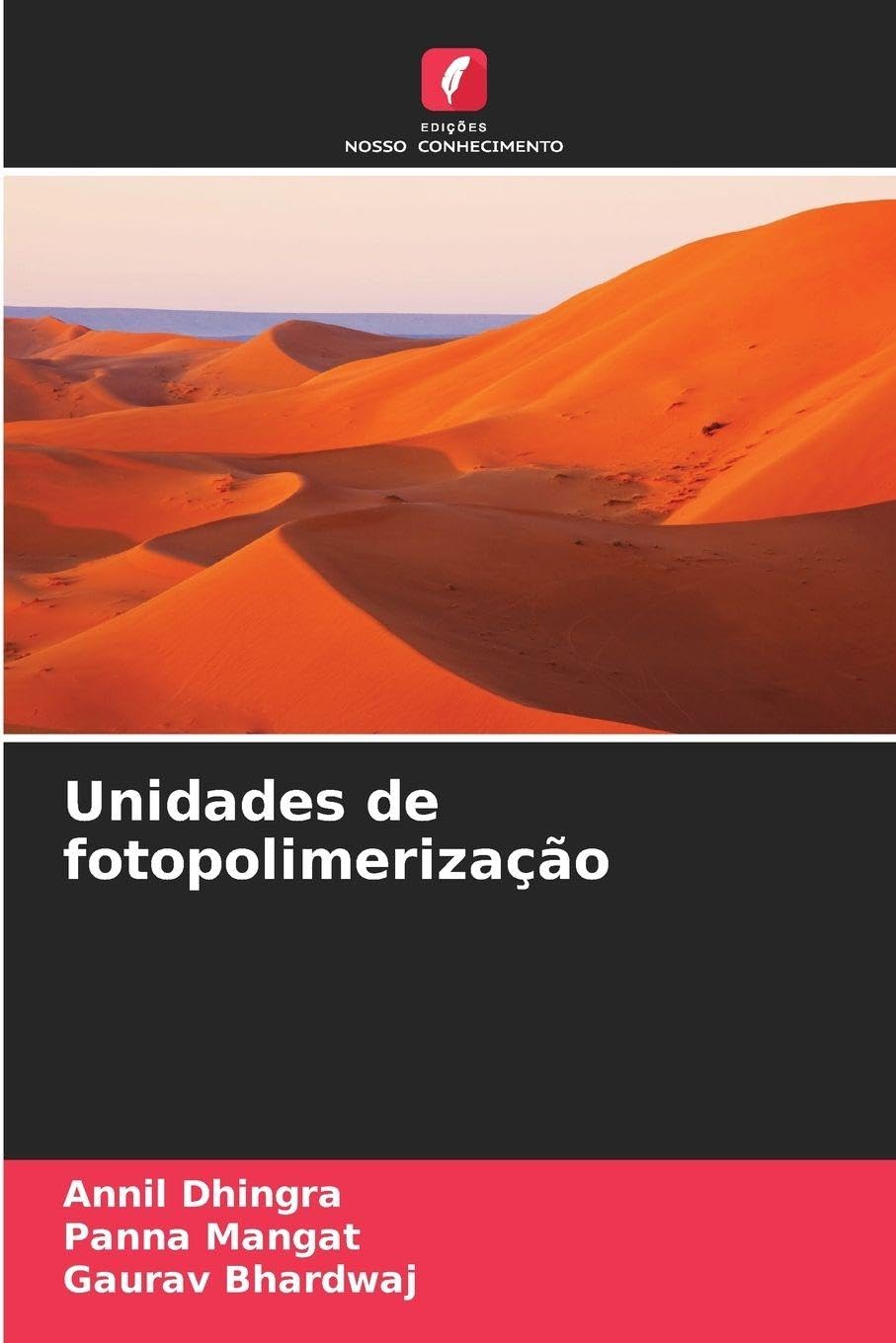 Unidades de fotopolimerização Medicine