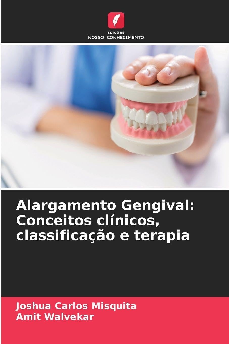 Alargamento Gengival: Conceitos clínicos, classificação e terapia Medicine