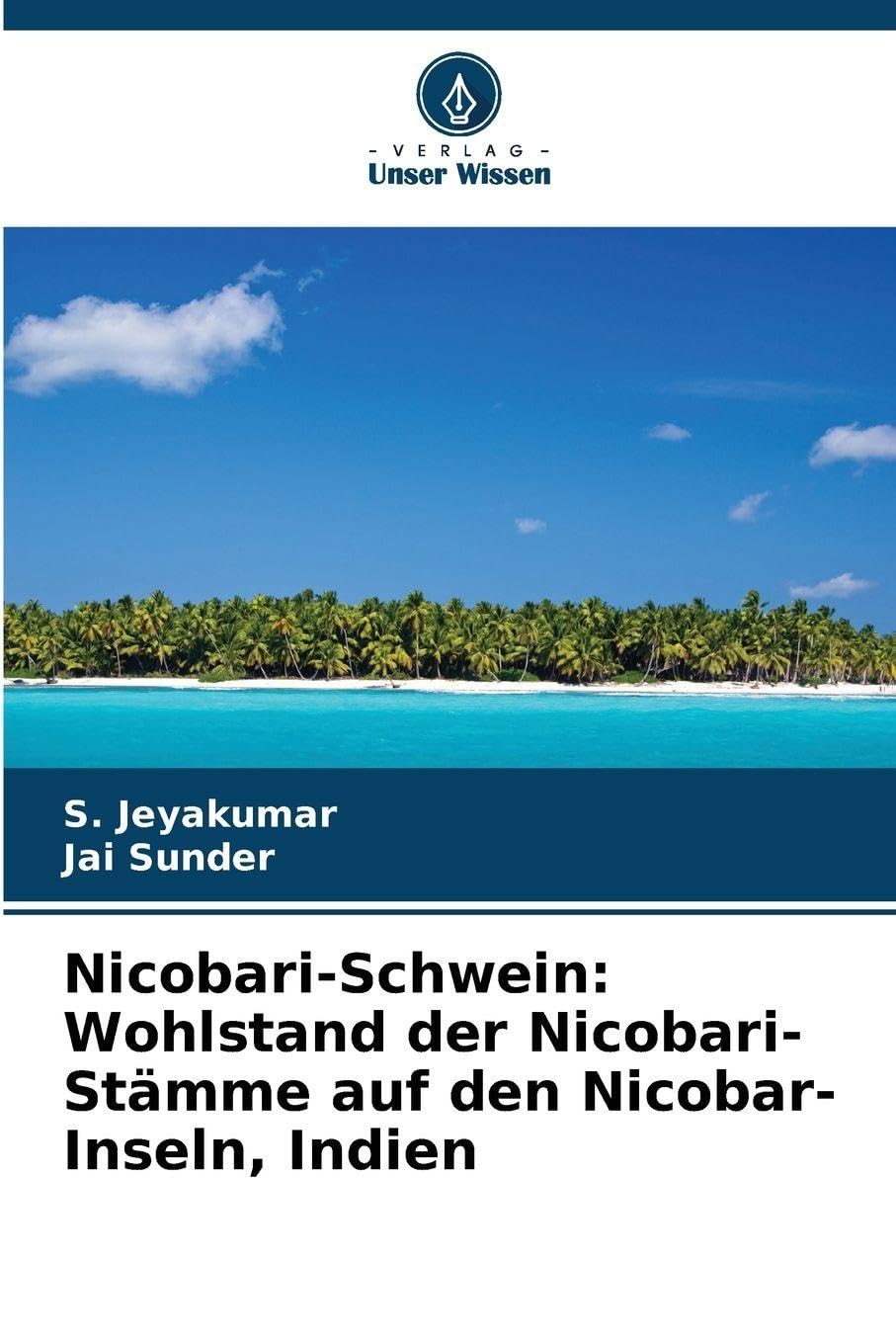 Nicobari-Schwein: Wohlstand der Nicobari-Stämme auf den Nicobar-Inseln, Indien Medicine