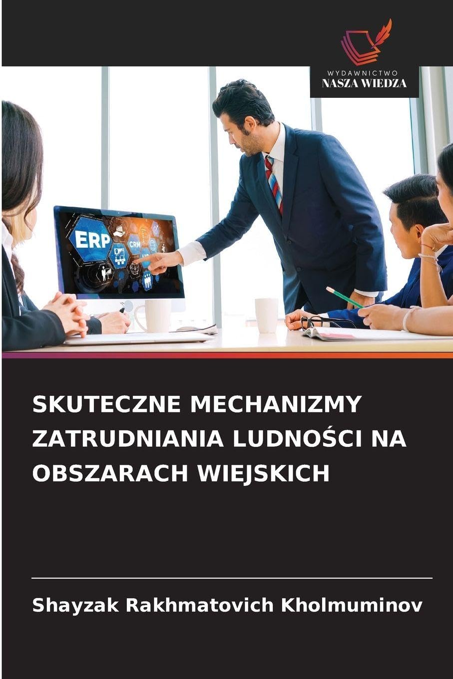 SKUTECZNE MECHANIZMY ZATRUDNIANIA LUDNO¿CI NA OBSZARACH WIEJSKICH Law