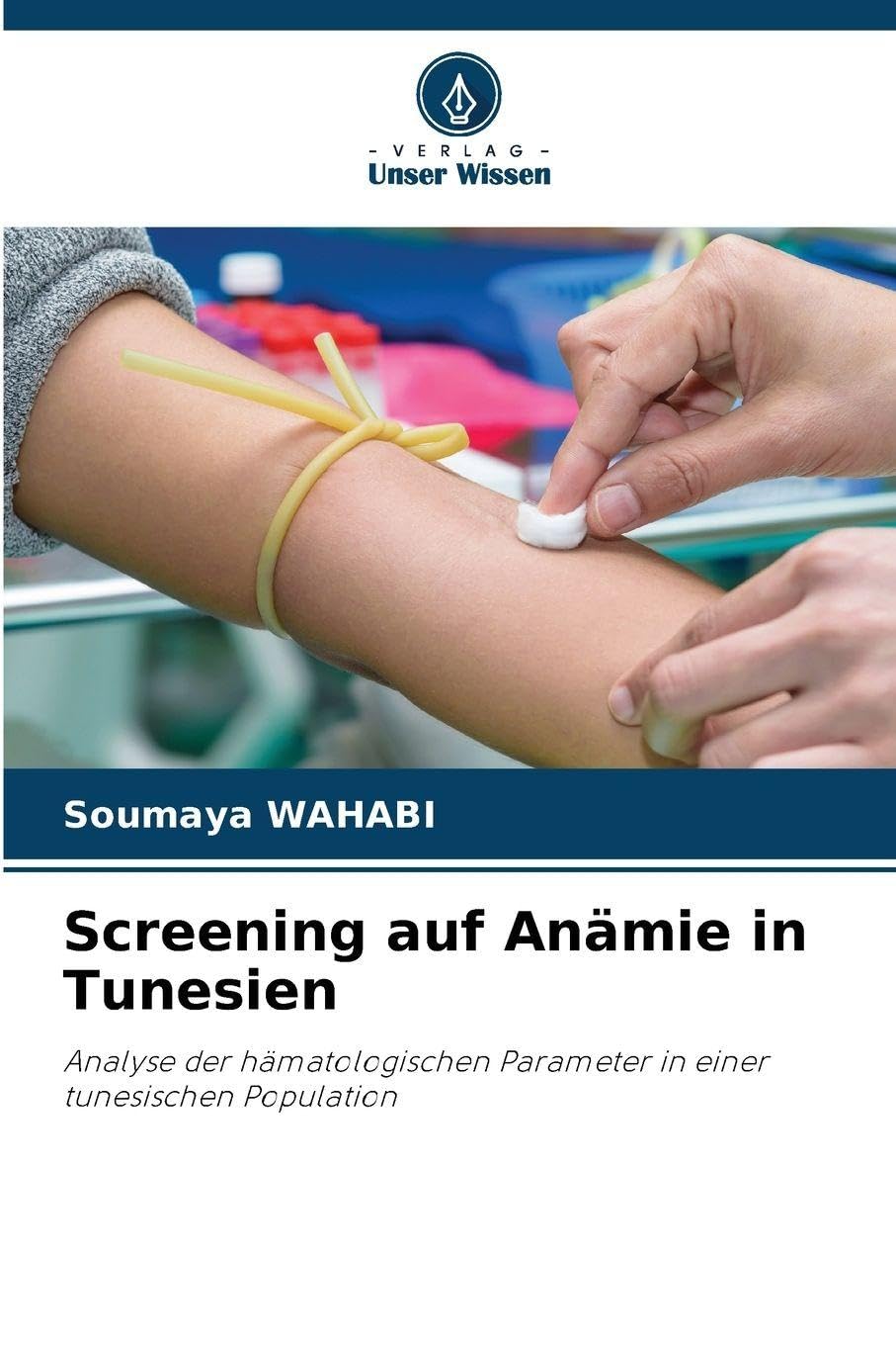 Screening auf Anämie in Tunesien Natural Sciences