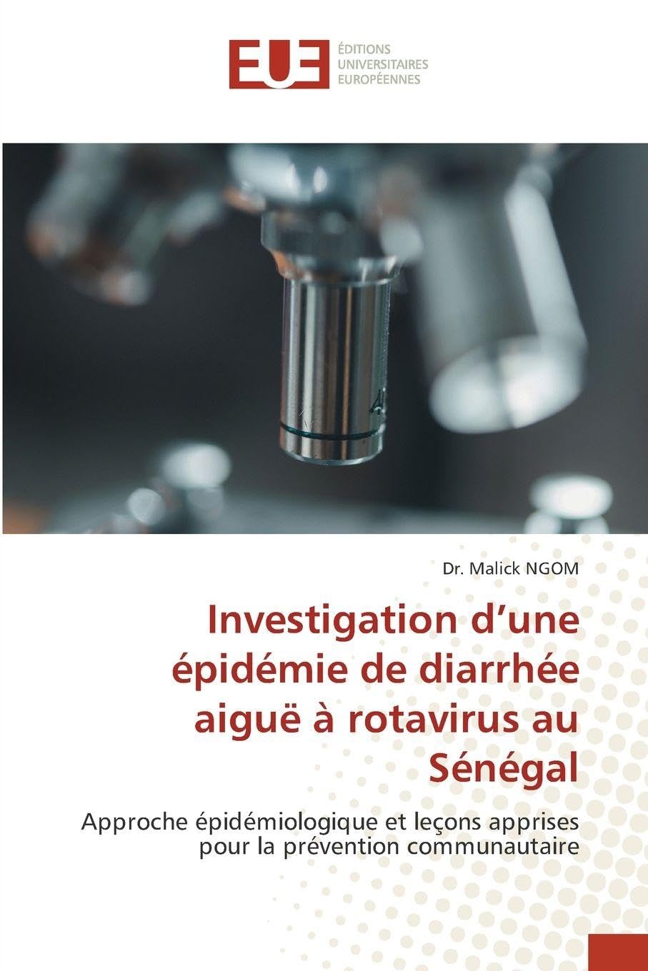 Investigation d'une épidémie de diarrhée aiguë à rotavirus au Sénégal Medicine