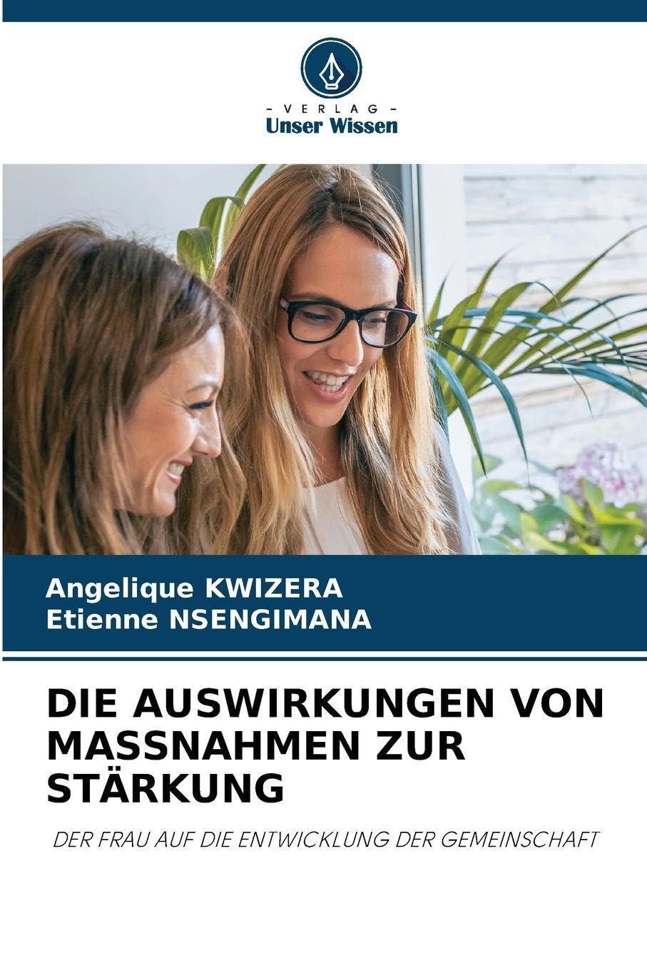 DIE AUSWIRKUNGEN VON MASSNAHMEN ZUR STÄRKUNG Law