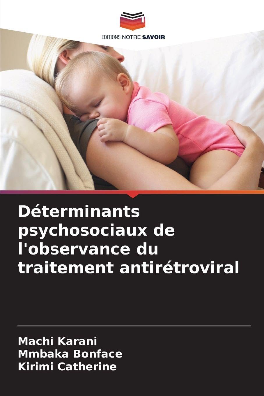 Déterminants psychosociaux de l'observance du traitement antirétroviral Psychology