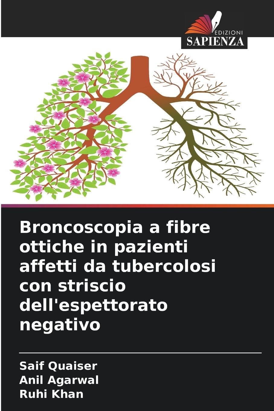 Broncoscopia a fibre ottiche in pazienti affetti da tubercolosi con striscio dell'espettorato negativo Medicine
