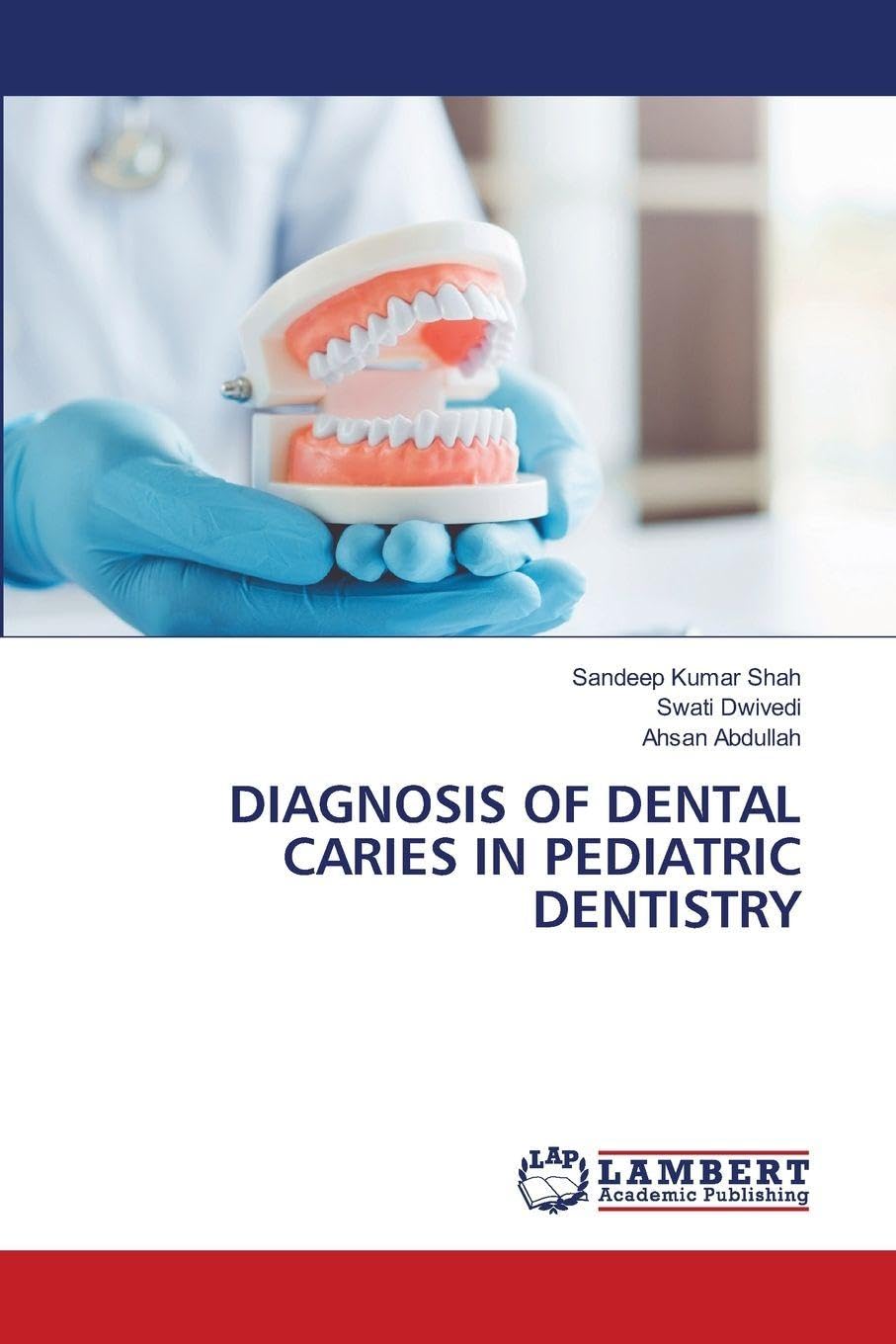 DIAGNOSIS OF DENTAL CARIES IN PEDIATRIC DENTISTRY Medicine