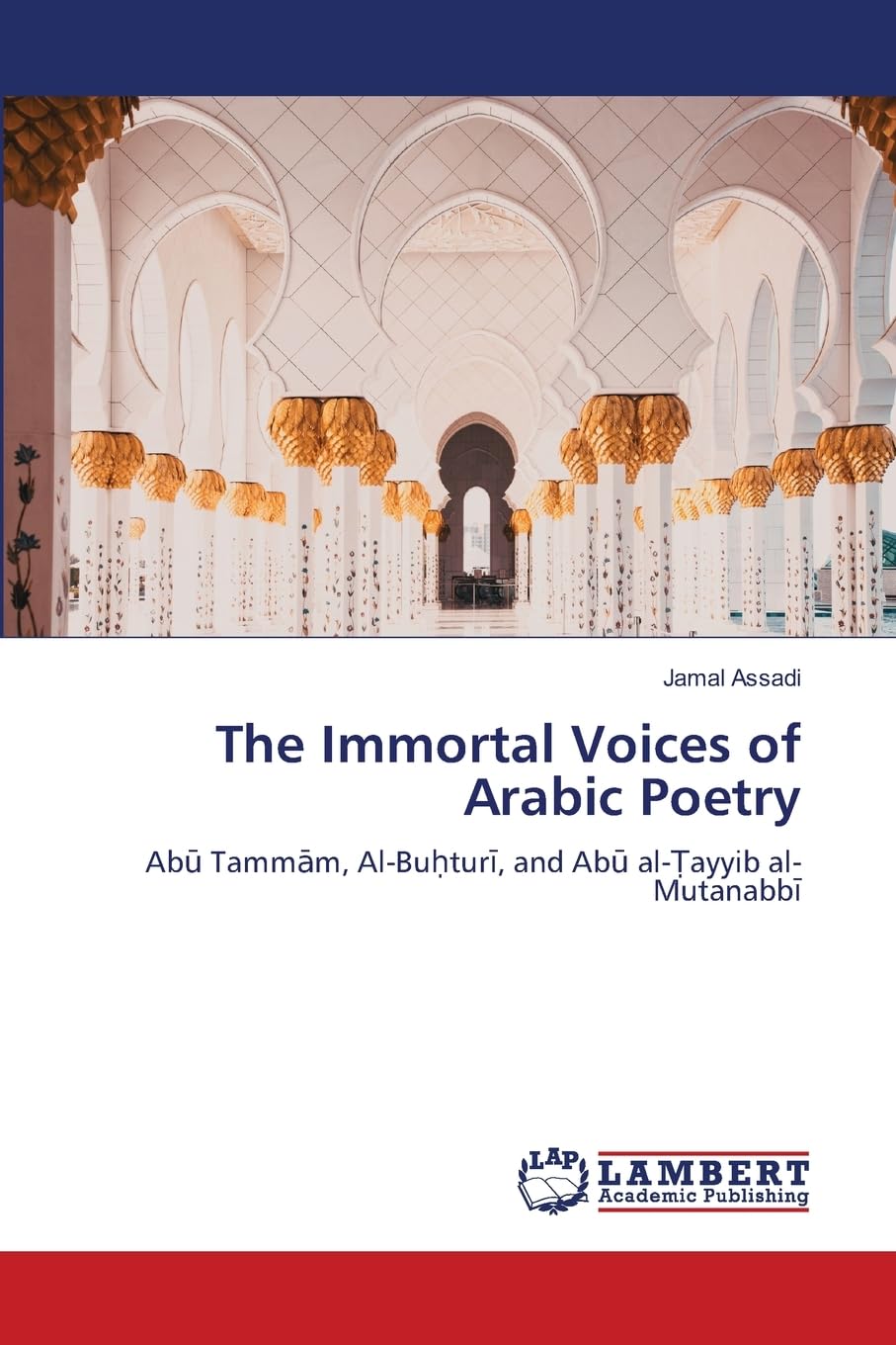 The Immortal Voices of Arabic Poetry Books