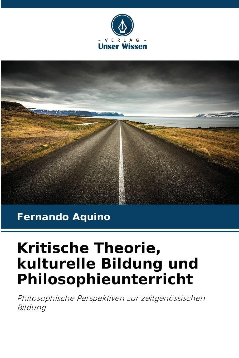 Kritische Theorie, kulturelle Bildung und Philosophieunterricht Philosophy