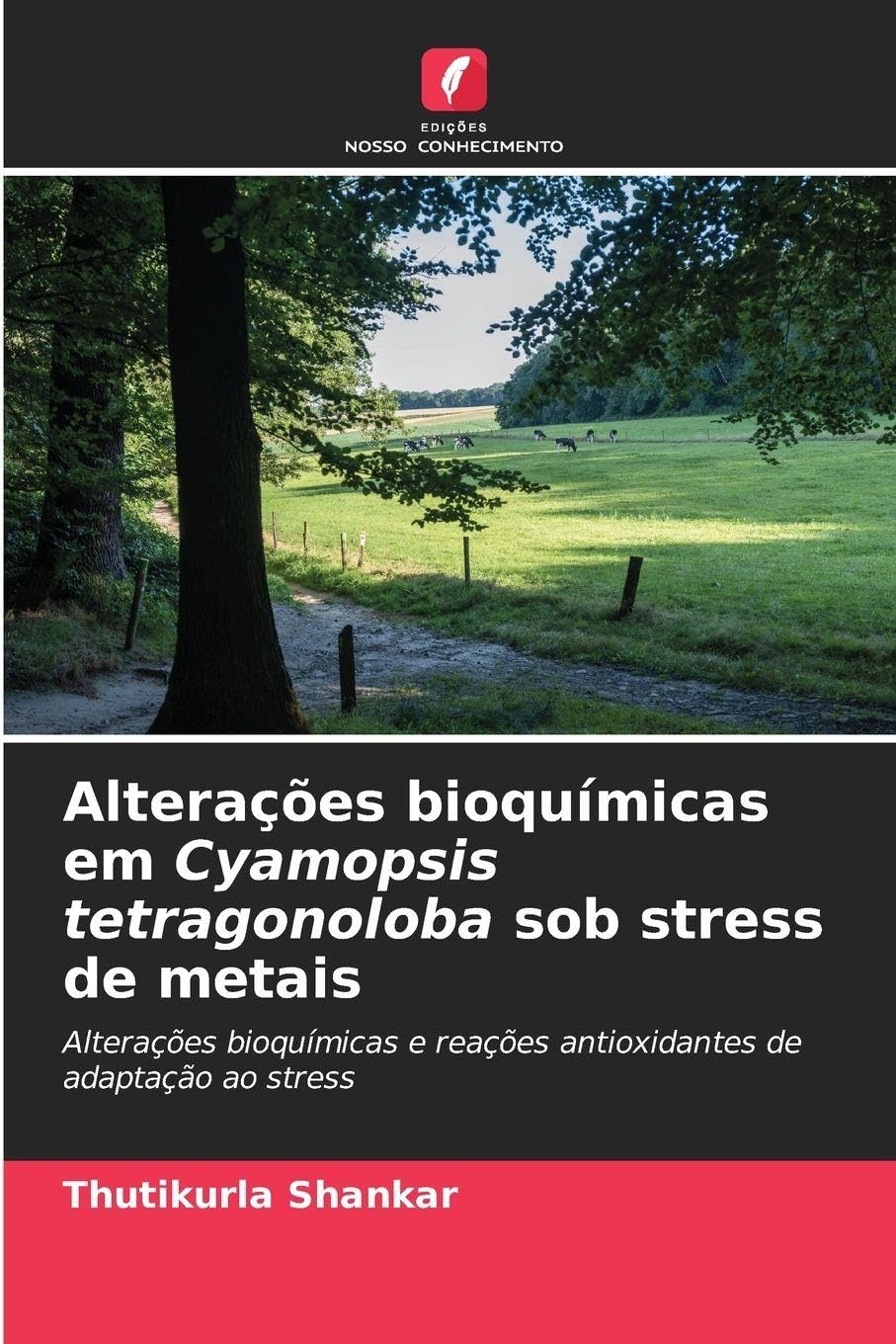 Alterações bioquímicas em Cyamopsis tetragonoloba sob stress de metais Natural Sciences