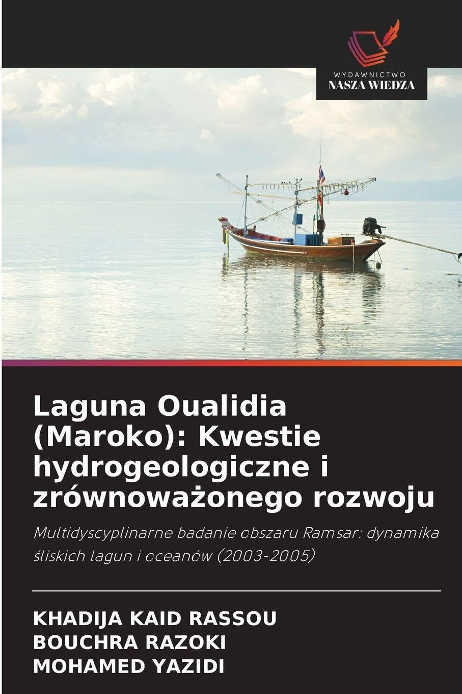 Laguna Oualidia (Maroko): Kwestie hydrogeologiczne i zrównowa¿onego rozwoju Law