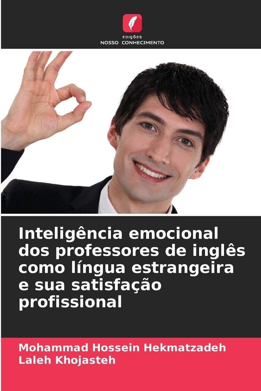 Inteligência emocional dos professores de inglês como língua estrangeira e sua satisfação profissional Education & Training