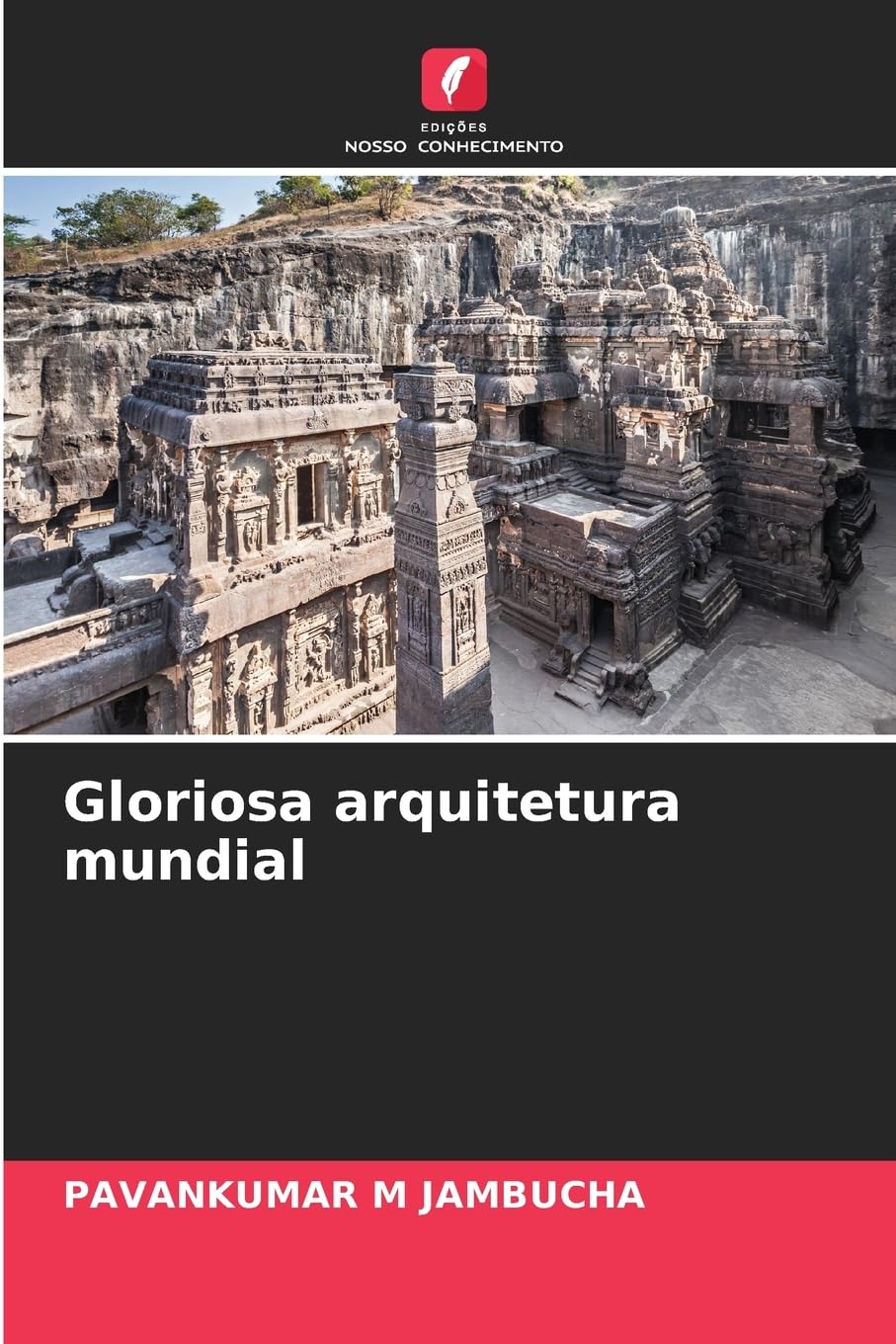 Gloriosa arquitetura mundial Reference Books