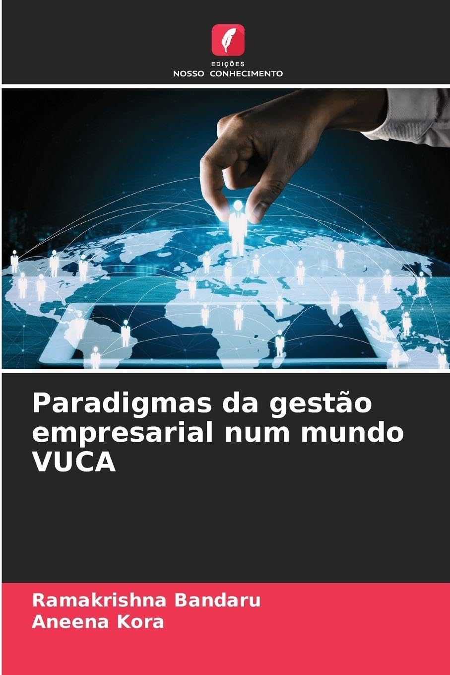 Paradigmas da gestão empresarial num mundo VUCA Law