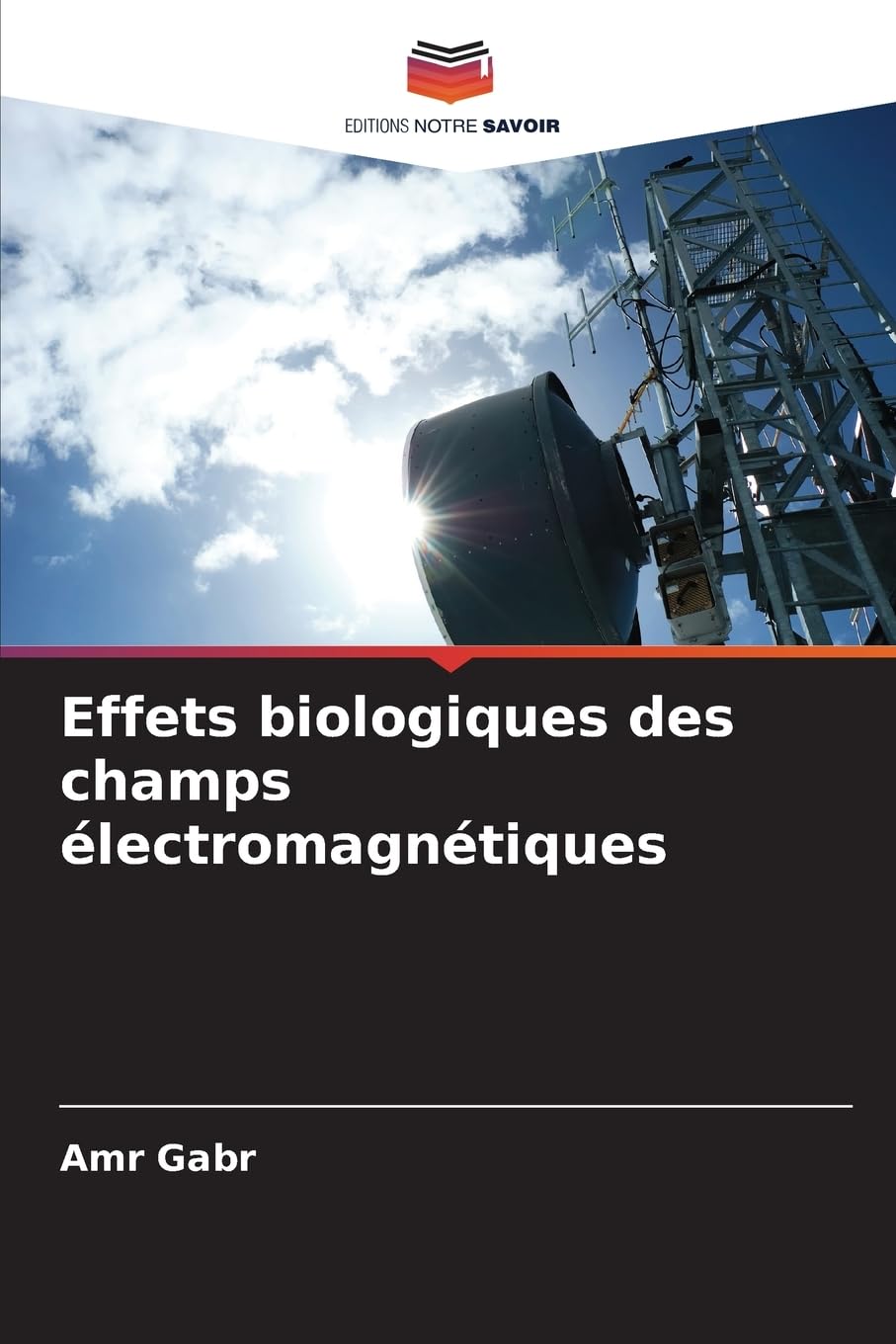Effets biologiques des champs électromagnétiques Natural Sciences