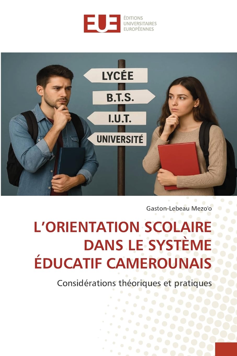 L'ORIENTATION SCOLAIRE DANS LE SYSTÈME ÉDUCATIF CAMEROUNAIS Law