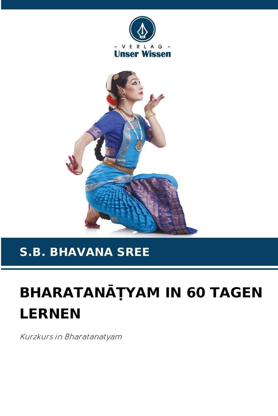 BHARATAN¿¿YAM IN 60 TAGEN LERNEN Books