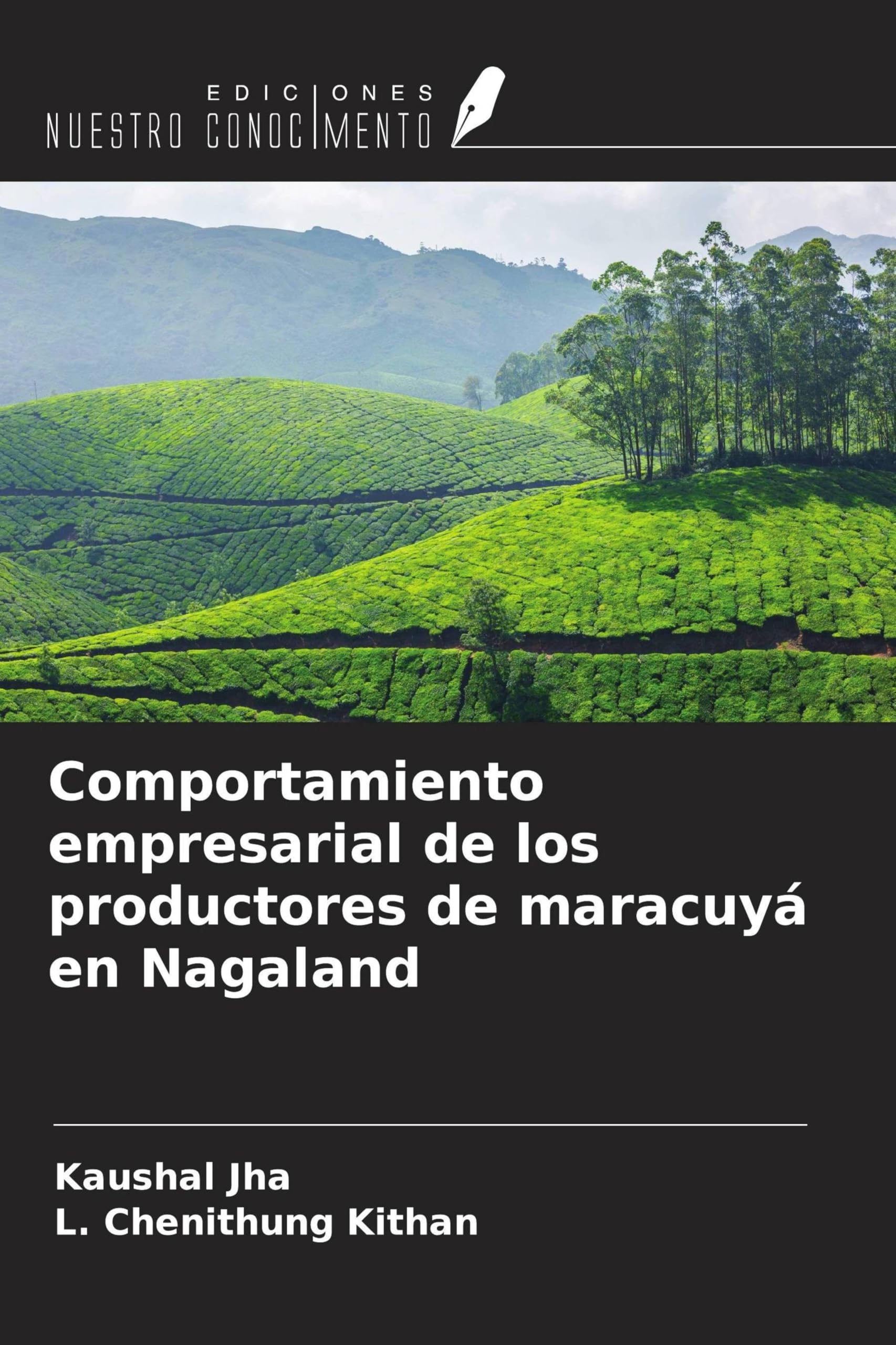 Comportamiento empresarial de los productores de maracuyá en Nagaland Natural Sciences