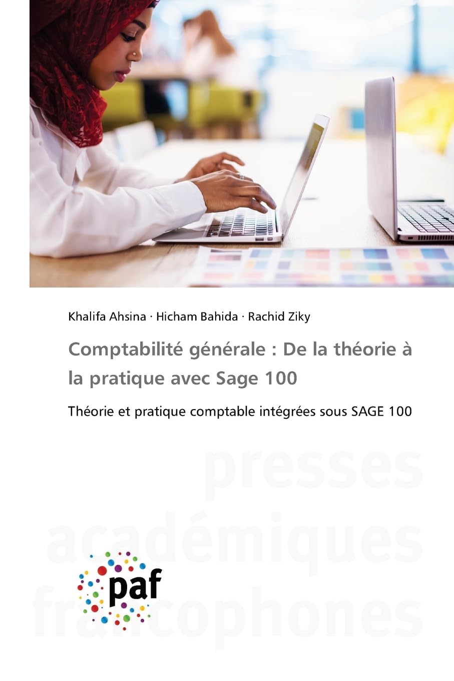 Comptabilité générale : De la théorie à la pratique avec Sage 100 Law
