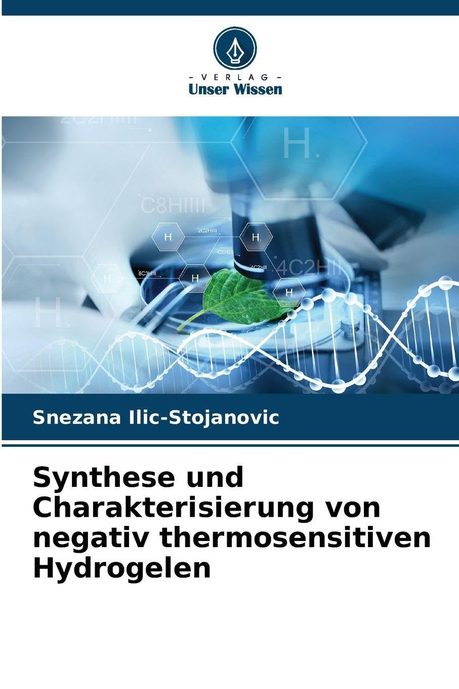 Synthese und Charakterisierung von negativ thermosensitiven Hydrogelen Books